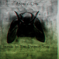 Aspex One - Inside of The Demon Soul