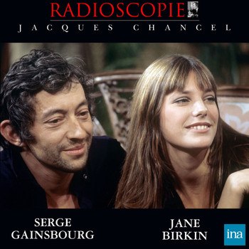 Jacques Chancel - Radioscopie: Jane Birkin et Serge Gainsbourg