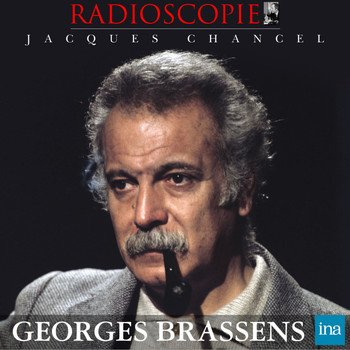 Jacques Chancel - Radioscopie: Georges Brassens