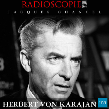 Jacques Chancel - Radioscopie: Herbert von Karajan