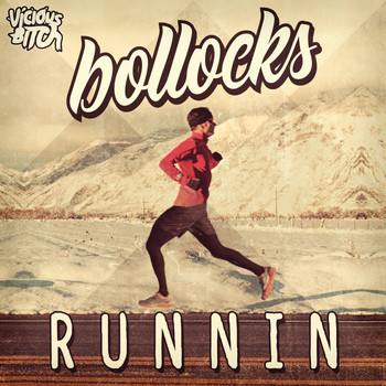 Bollocks Deejays - Runnin