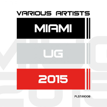 Various Artists - Miami Ug 2015