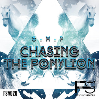G.M.P - Chasing the Ponylion
