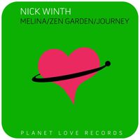 Nick Winth - Melina/Zen Garden/Journey