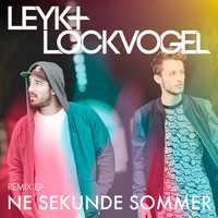 Leyk & Lockvogel - Ne Sekunde Sommer (Remix EP)