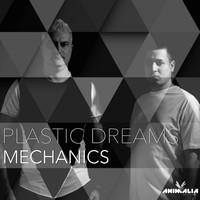 Plastic Dreams - Mechanics