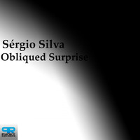 Sérgio Silva - Obliqued Surprise