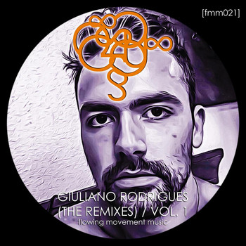 Giuliano Rodrigues - Giuliano Rodrigues (The Remixes), Vol. 1