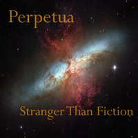 Perpetua - Stranger Than Fiction