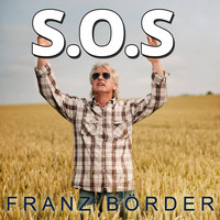 Franz Börder - S.o.s