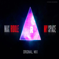 Max Riddle - My Space