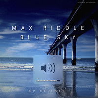 Max Riddle - Blue Sky