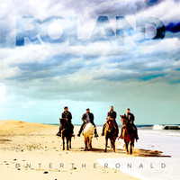 Roland - Enter the Ronald