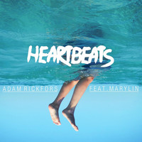 Adam Rickfors feat. Marylin - Heartbeats