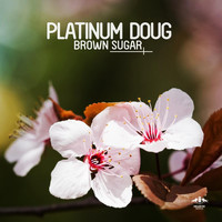 Platinum Doug - Brown Sugar