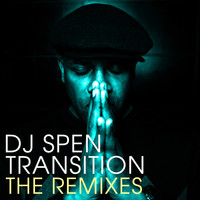 DJ Spen - Transition (The Remixes)
