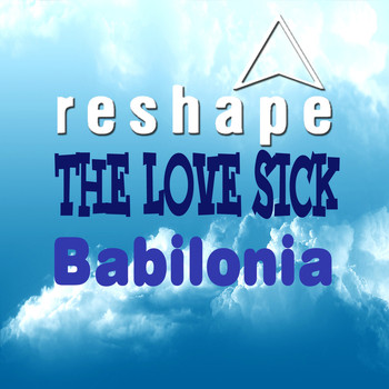 The Love Sick - Babilonia