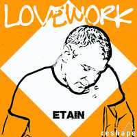 Lovework - Etain