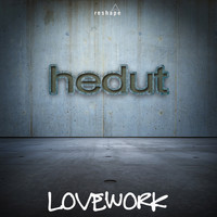Lovework - Hedut