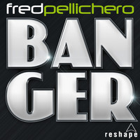 Fred Pellichero - Banger