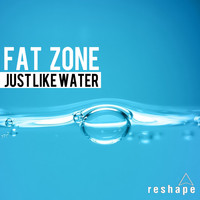 Fat Zone - Just Like Water