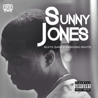 Sunny Jones - Beats, Bars & Bragging Rights...[EP]