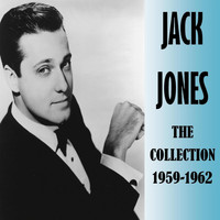 Jack Jones - The Collection 1959-1962