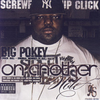 Big Pokey - On Another Note (Explicit)