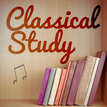 Calm Music for Studying - Classical Study