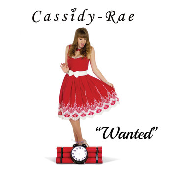 Cassidy-Rae - Wanted