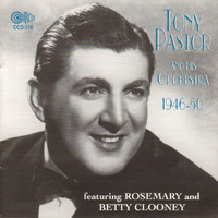 Tony Pastor - Tony Pastor and His Orchestra 1946-1950