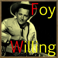Foy Willing - Ragtime Cowboy Joe
