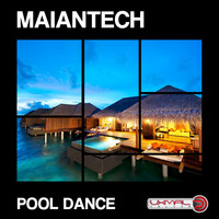 Maiantech - Pool Dance