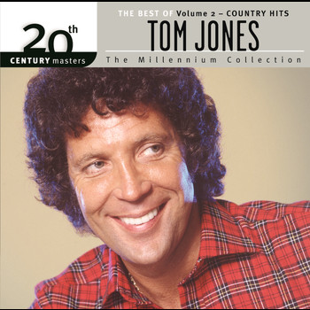 Tom Jones - The Best Of Tom Jones Country Hits 20th Century Masters The Millennium Collection