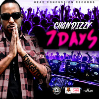 Chan Dizzy - 7 Days - Single