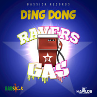 Ding Dong - Ravers Gas - Single