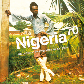 Various Artists - Nigeria 70 - Funky Lagos