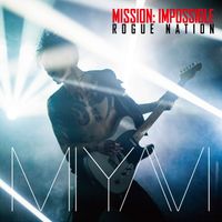 Miyavi - Mission: Impossible Theme