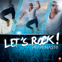 Peppe Nastri - Let's Rock!