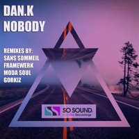 DAN.K - Nobody