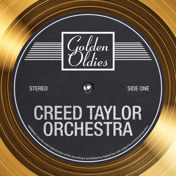 The Creed Taylor Orchestra - Golden Oldies