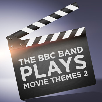 The BBC Band - The BBC Band Plays Movie Themes 2