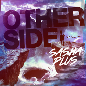 Sasha Plus - Other Side