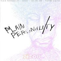 Plain Personality - Zizou