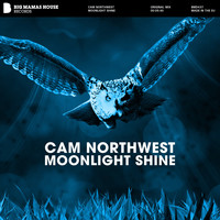 Cam Northwest - Moonlight Shine