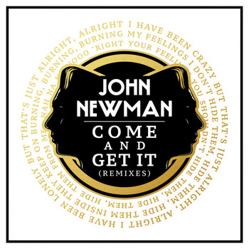 John Newman - Come And Get It (Remixes)