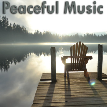 Peaceful Music, Música a Relajarse and Musica para Meditar - Peaceful Music