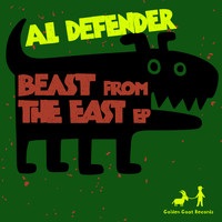 Al Defender - Beast From The East EP