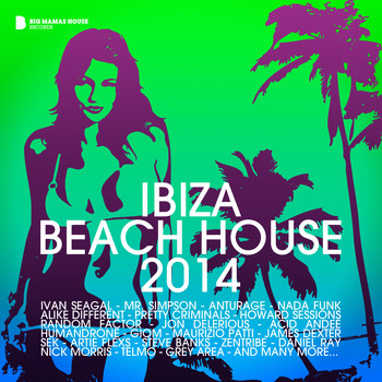 Various Artists - Ibiza Beach House 2014 (Deluxe Version)
