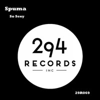 Spuma - So Sexy